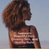 Does Nature's Bounty Hair Skin Nails Supplement Review Reveal Real Beauty Benefits?